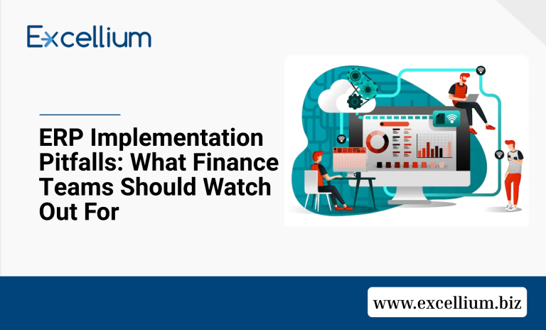 ERP Implementation Pitfalls: What Finance Teams Should Watch Out For ERP Implementation Pitfalls