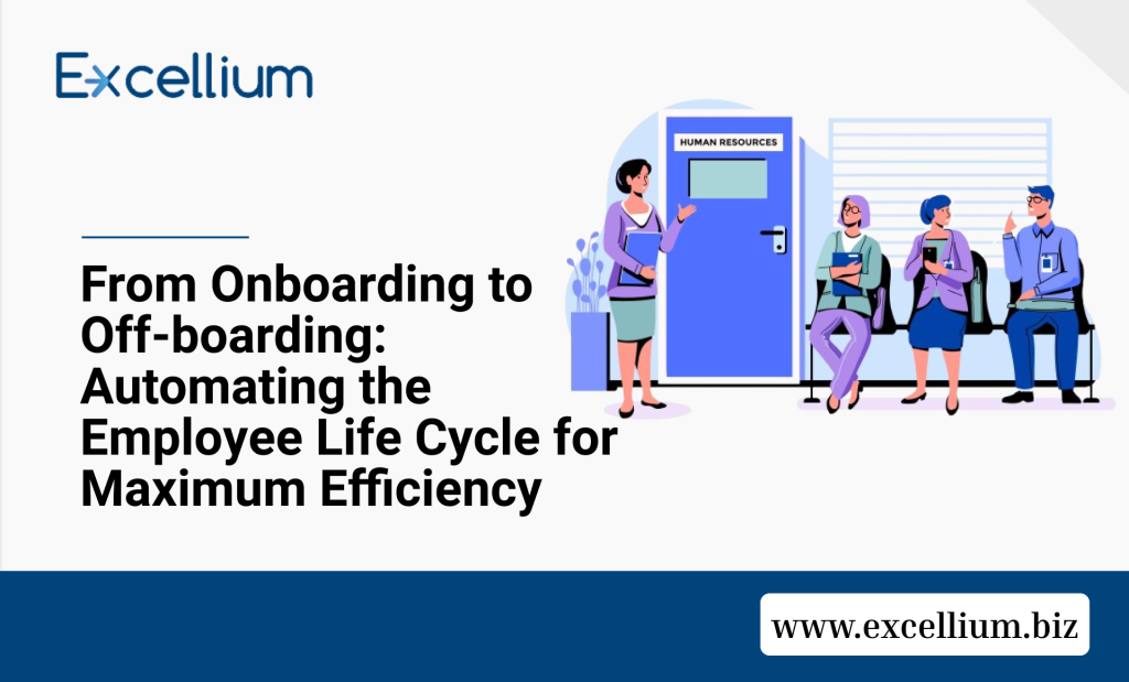 Employee onboarding to off-boarding
