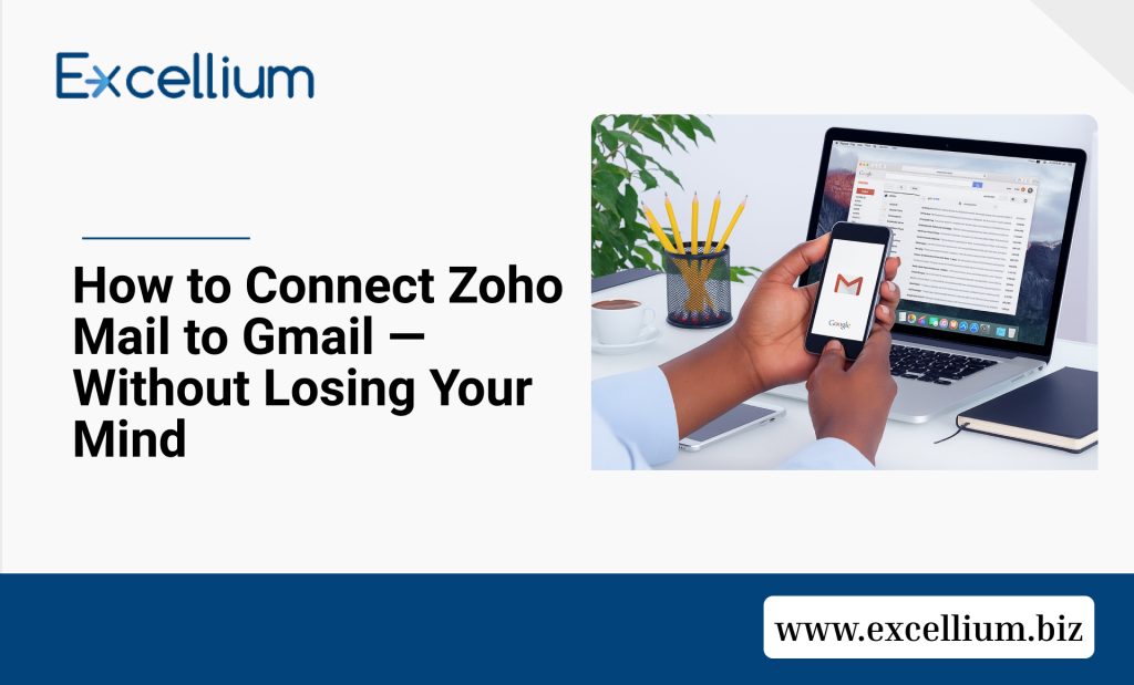 How-to-Connect-Zoho-Mail-to-Gmail