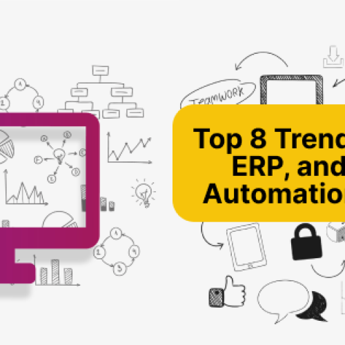 Top 8 trends in CRM, ERP, and Business Automation in 2025